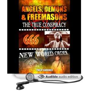  Angels, Demons and Freemasons The True Conspiracy 