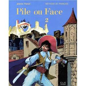  Pile Ou Face   Level 2 Livre De lEleve 2 (French Edition 
