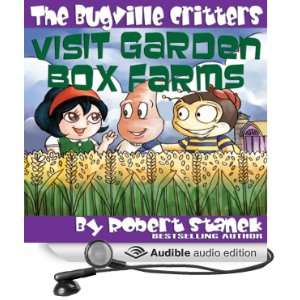  The Bugville Critters Visit Garden Box Farms Buster Bees 