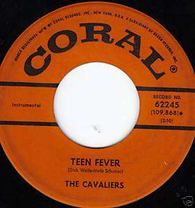 The Cavaliers 45 Teen Fever / Funky   Instrumental  