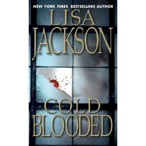  Cold Blooded [Mass Market Paperback] Lisa Jackson Books