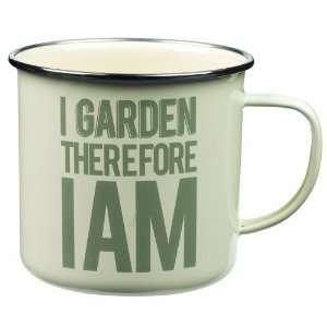 Thoughtful Gardener I Garden Therefor I Am Tin Mug  