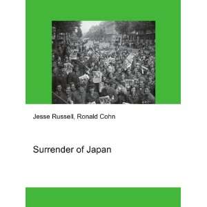  Surrender of Japan Ronald Cohn Jesse Russell Books