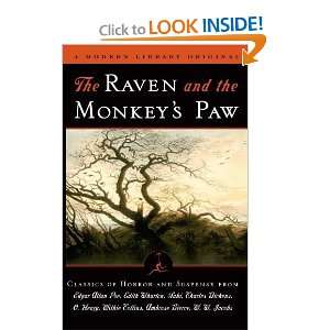  The Raven and the Monkeys Paw Classics of Horror and 