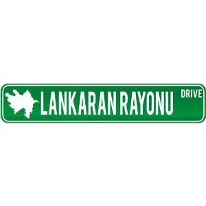    Lankaran Rayonu Drive   Sign / Signs  Azerbaijan Street Sign City