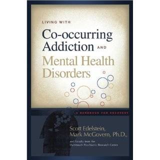Living with Co occurring Addiction and Mental Health Disorders A 