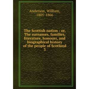  The Scottish nation  or, The surnames, families 