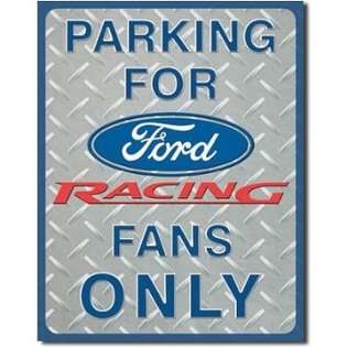 Poster Discount Ford Racing Tin Metal Sign  Parking For Fans Only 