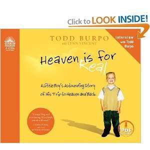  Heaven is for Real A Little Boys Astounding Story of His 