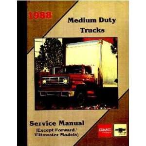  1988 CHEVY GMC C/K 40 60 MEDIUM TRUCK Service Manual 