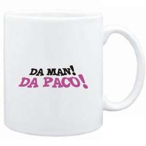    Mug White  Da man Da Paco  Male Names