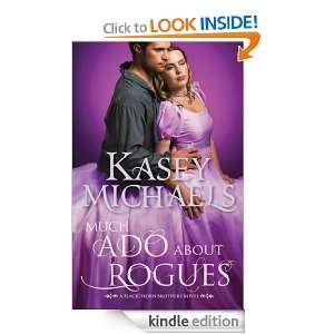 Much Ado About Rogues Kasey Michaels  Kindle Store