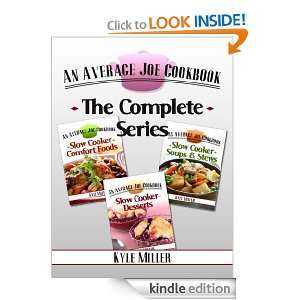 The Complete Average Joe Cookbook Series Slow Cooker Comfort Foods 