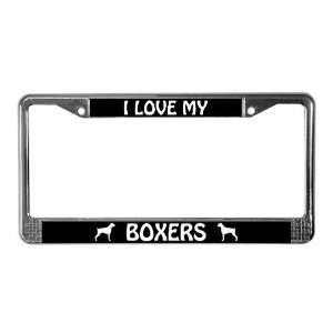  I Love My Boxers Natural Ears License Frame Pets License 