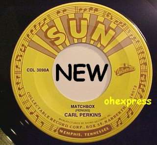 CARL PERKINS~MATCHBOX~SUN 45 RPM NEW~HEAR IT PLAY  