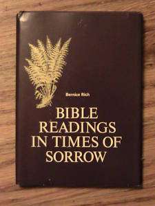 1967 BIBLE READINGS IN TIMES SORROW BOOK BERNICE RICH  