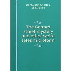 The Gerrard street mystery and other weird tales microform 