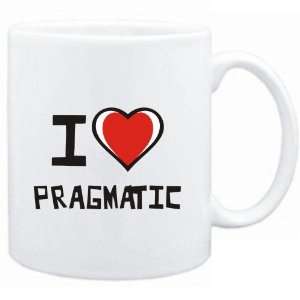  Mug White I love pragmatic  Adjetives