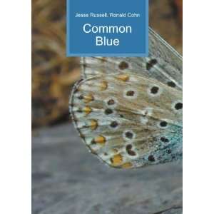  Common Blue Ronald Cohn Jesse Russell Books