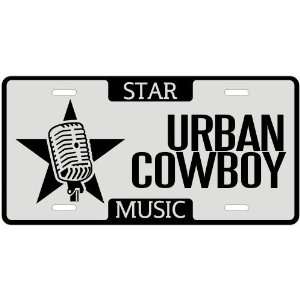 New  I Am A Urban Cowboy Star   License Plate Music  