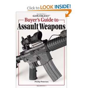  Gun Digest Buyers Guide To Assault Weapons [Paperback 