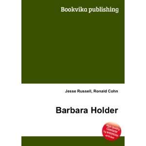  Barbara Holder Ronald Cohn Jesse Russell Books