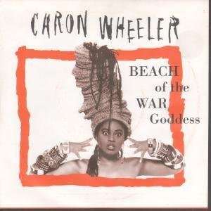   THE WAR GODDESS 7 INCH (7 VINYL 45) UK EMI 1992 CARON WHEELER Music