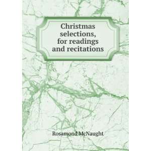  Christmas selections, for readings and recitations 