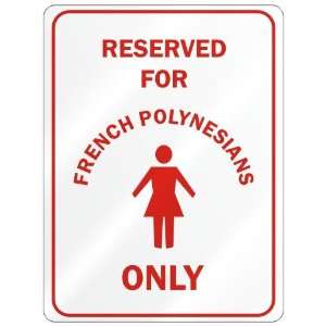   ONLY FOR FRENCH POLYNESIAN GIRLS  FRENCH POLYNESIA