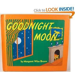 Goodnight Moon (HARDBACK  DIMENSIONS  8 1/4 x 7 X 1/4 INCHES IN)