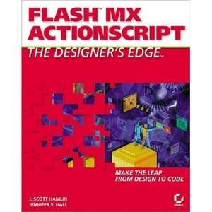  Flash MX ActionScript The Designers Edge 1st Edition 