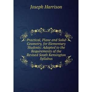   of the Revised South Kensington Syllabus Joseph Harrison Books