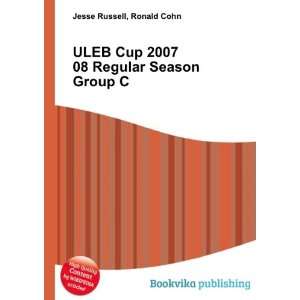  Cup 2007 08 Regular Season Group C Ronald Cohn Jesse Russell Books