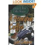 Honeybun and Coffee Honeybun Hunks Series Book 1 by Sam Cheever 