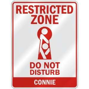   RESTRICTED ZONE DO NOT DISTURB CONNIE  PARKING SIGN