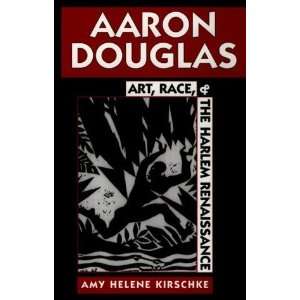  Aaron Douglas Art, Race, and the Harlem Renaissance 
