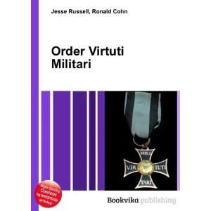  Order Virtuti Militari Ronald Cohn Jesse Russell Books