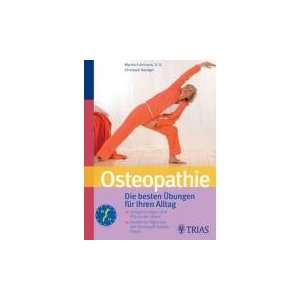 Osteopathie Das Selbsthilfe Buch Die besten Übungen für zu Hause 