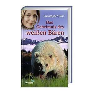 Das Geheimnis des weißen Bären  Christopher Ross Bücher