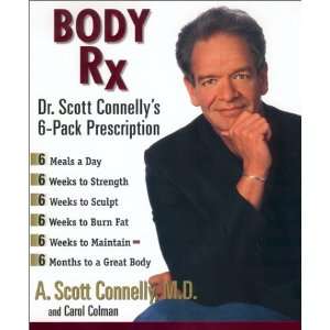 Body Rx  A. Scott Connelly, Carol Colman Englische Bücher