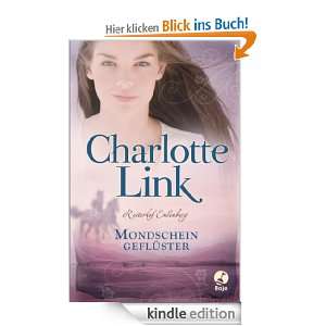 Mondscheingeflüster eBook Charlotte Link  Kindle Shop