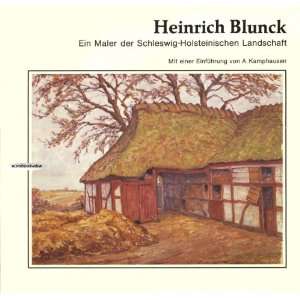   (Bildband)  Käte Blunck, Alfred Kamphausen Bücher