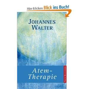 Atem Therapie  Johannes Walter Bücher