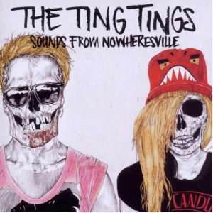 Sounds from Nowheresville the Ting Tings  Musik