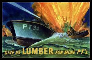 Give Us Lumber   1943 WWII Poster PT Boat  