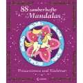 Prinzessinnen und Einhörner 88 zauberhafte Mandalas Broschiert von 