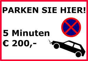 PARKEN VERBOTEN Schild Hinweisschild Parkverbotschild  