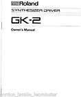 Roland GK2 Guitar Synthesizer Manual
