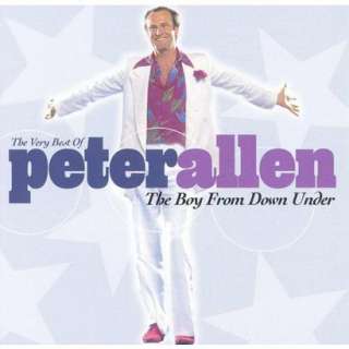 The Very Best of Peter Allen The Boy from Down Under.Opens in a new 