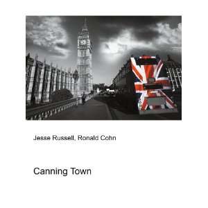  Canning Town Ronald Cohn Jesse Russell Books
